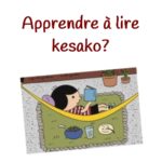 Apprendre à lire, késako ?