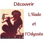 L’Iliade et l’Odyssée