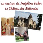 Joséphine Baker et le château des Milandes