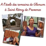 A l’école des Romains à Glanum